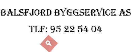 Balsfjord Byggservice As