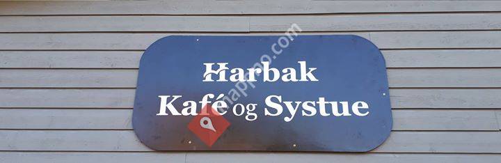 Harbak Kafé og Systue